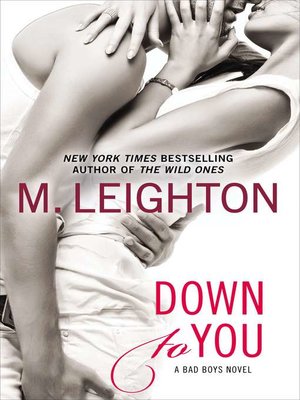cover image of Down to You